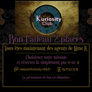 1 Bon cadeau 2 Places pour le Kuriosity-Club (escape game)