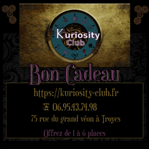 Les bons cadeaux du Kuriosity-club
